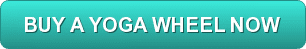 Buy a Yoga Wheel Now