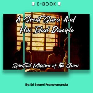A Great Guru And His Ideal Disciple: Spiritual Mission of the Guru eBook - eBook - Chakra Galaxy