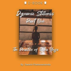 Dynamic Stillness Part One: The Practice of Trika Yoga eBook - eBook - Chakra Galaxy