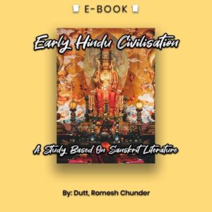 Early Hindu Civilisation: A Study Based On Sanskrit Literature eBook - eBook - Chakra Galaxy