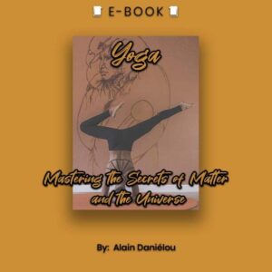 Yoga: Mastering the Secrets of Matter and the Universe eBook - eBook - Chakra Galaxy