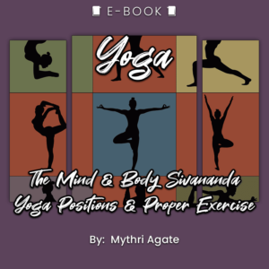 Yoga: The Mind & Body Sivananda Yoga Positions & Proper Exercise eBook - eBook - Chakra Galaxy